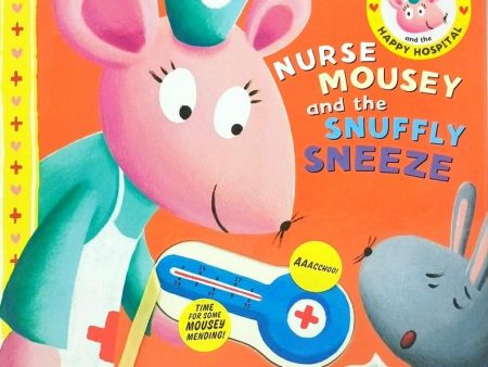 Nurse Mousey And The Snuffly Sneeze Online Sale