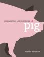 Pig - Cooking With A Passion For Pork Fashion